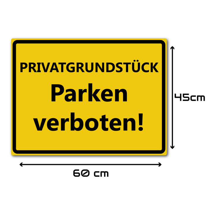Privatgrundstück Parken verboten - reflektierendes Schild - gelb - ALU DIBOND