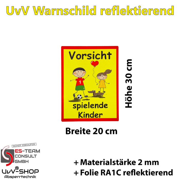 UvV Warnschild Vorsicht spielende Kinder 60 x 45 cm oder 30 x 20 cm reflektierend - hochwertiges Alu-Dibond Schild - Bedruckt mit reflektierender Folie - Gute Sichtbarkeit auch bei Dunkelheit