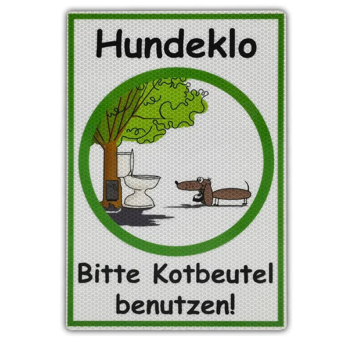 hund kotprobe aufbewahren UvV Schild Hundeklo - positiv- Kotbeutel nutzen reflektierend