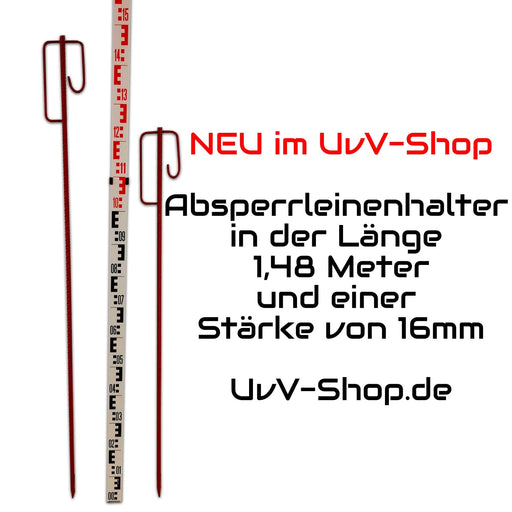 UvV extra große 1,5 Meter Absperrleinenhalter Laterneneisen rot 16mm.