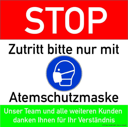 STOP Schild -Nur mit Atemschutz- laminiert digitaldruck 30x30cm.